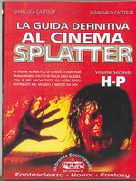 Guida definitiva al cinema splatter – VOL.2 (H-P)